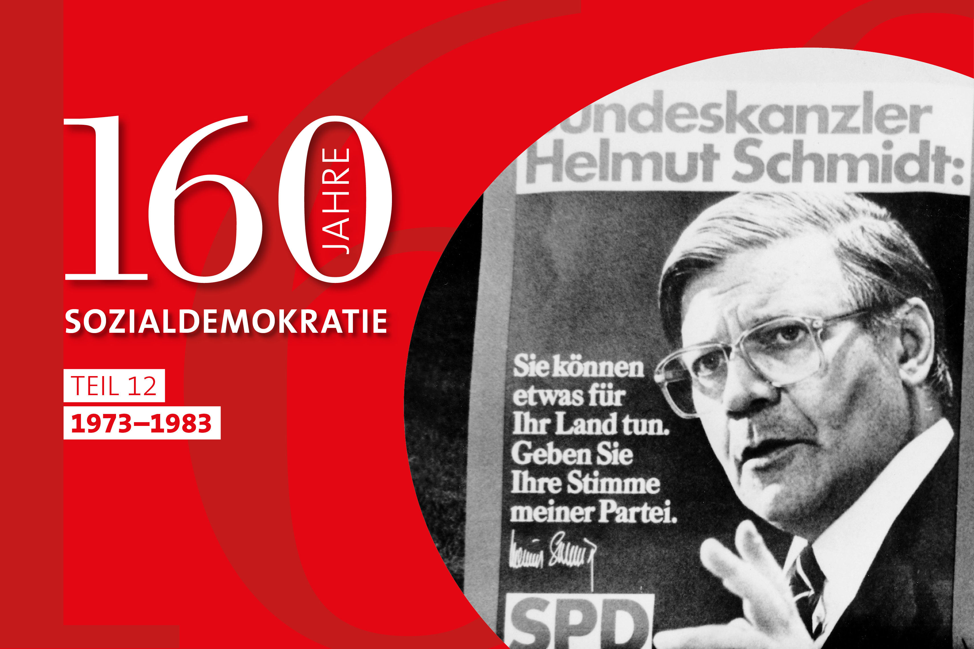 Auf den Kanzler kommt es an: Die SPD setzt im Bundestagswahlkampf 1980 ganz auf ihren populären Spitzenkandidaten Bundeskanzler Helmut Schmidt.