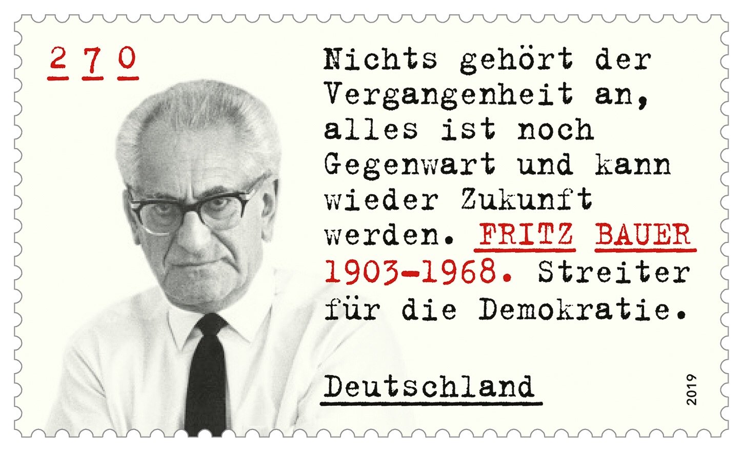 In der Serie „Aufrechte Demokraten“ wird Fritz Bauer mit einer Briefmarke geehrt.