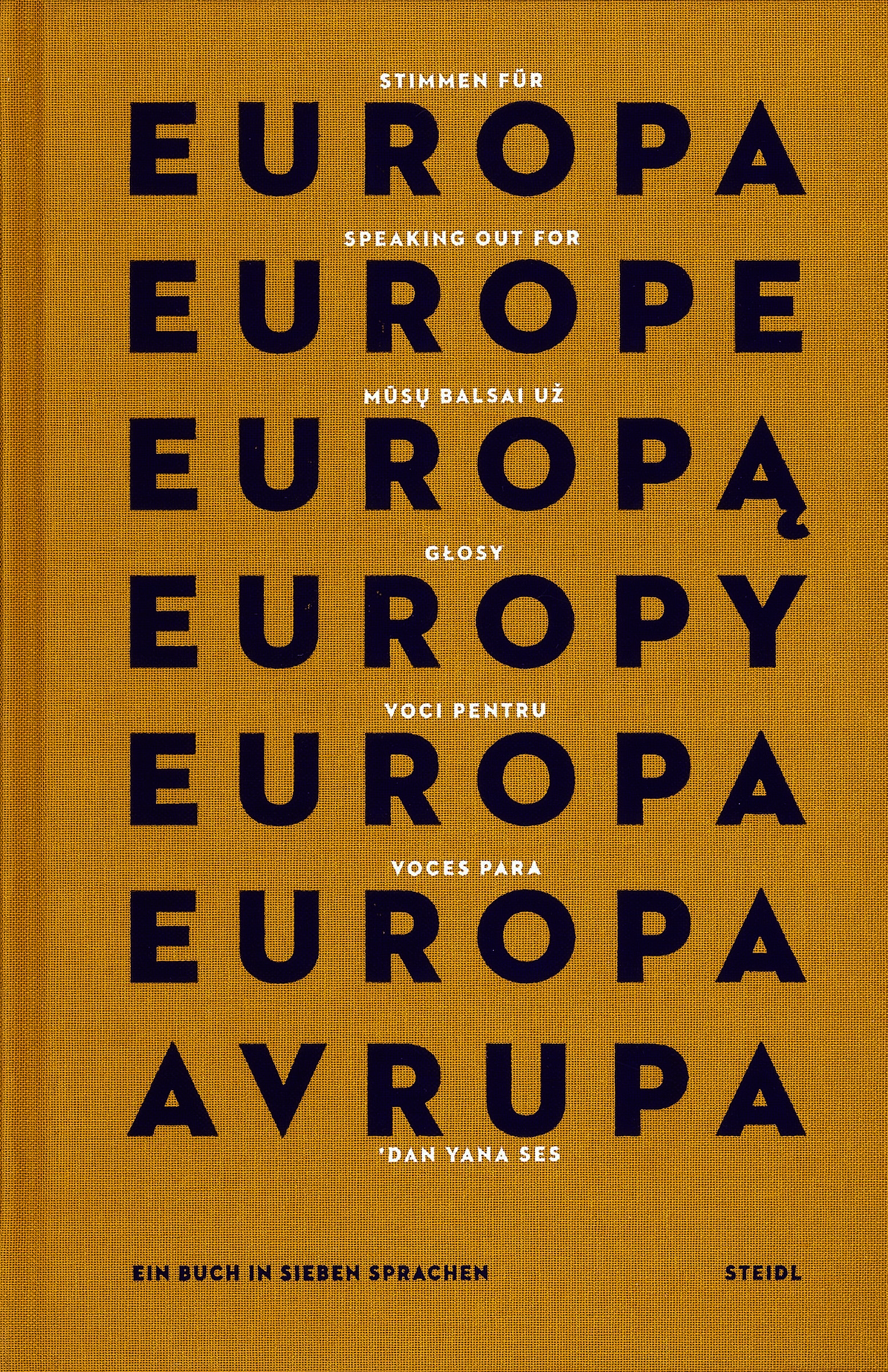 "Stimmen für Europa", Steidl Verlag